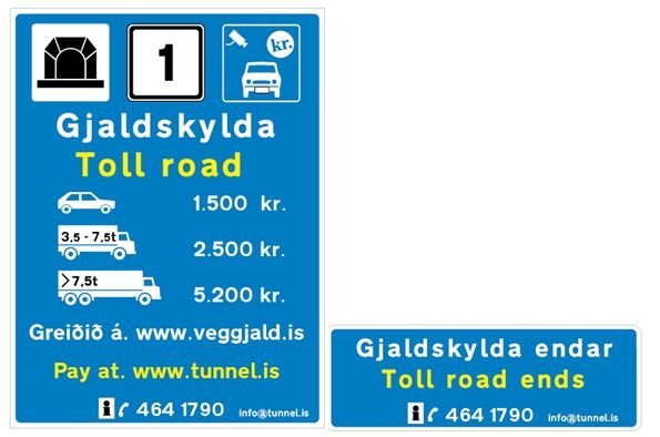 Upplýsingaskilti og verðskrá fyrir utan göngin eftir 1. júní 2020.